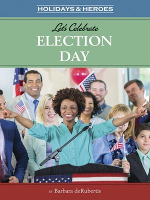 cover image of Let's Celebrate Election Day